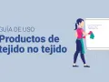 Guía de uso: productos de tejido no tejido. Una persona limpia una pizarra con un paño.