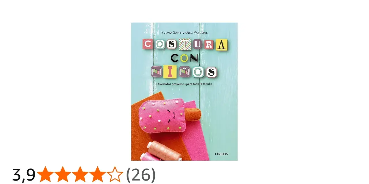 Libro "Costura con niños" con divertidas ideas de costura para niños y proyectos familiares.