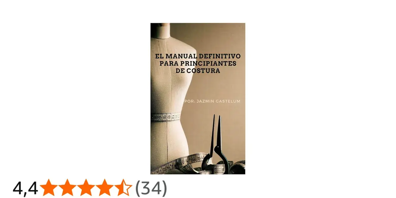Manual de costura para principiantes con maniquí, tijeras y cinta métrica. Ofrece facil patrones de costura.
