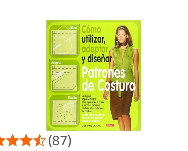 Libro "Cómo utilizar, adaptar y diseñar Patrones de Costura". Una guía para crear tu propio patron de moda.