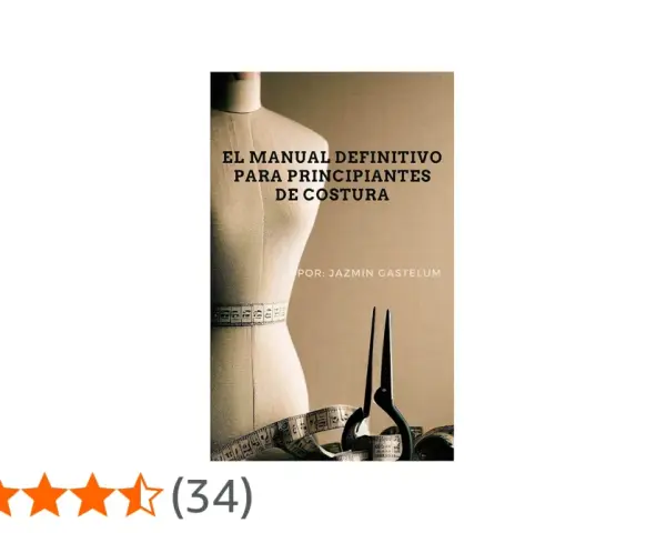 Manual de costura para principiantes con maniquí, tijeras y cinta métrica. Ofrece facil patrones de costura.