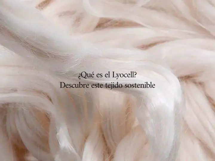 Fibras suaves y blancas de tencel lyocell, un tejido sostenible.