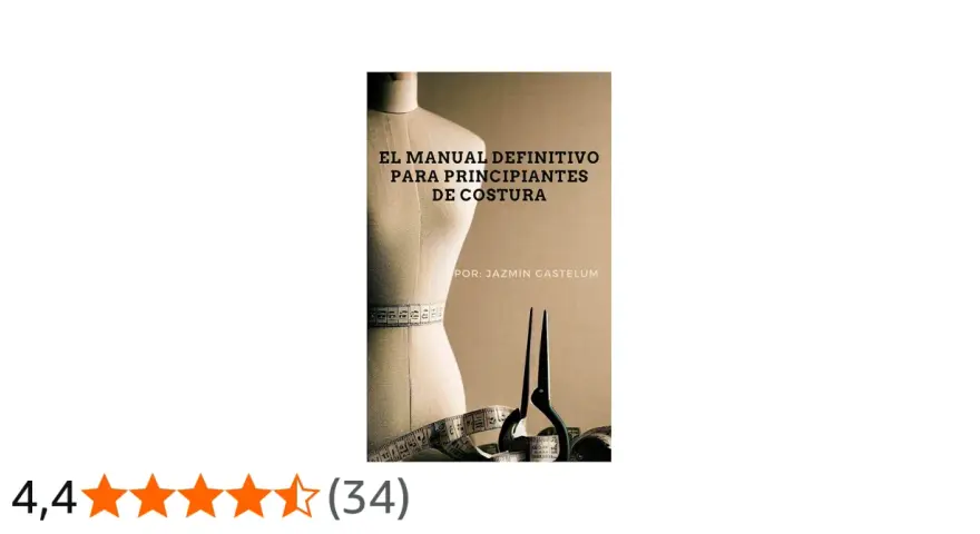 Manual de costura para principiantes con maniquí, tijeras y cinta métrica. Ofrece facil patrones de costura.