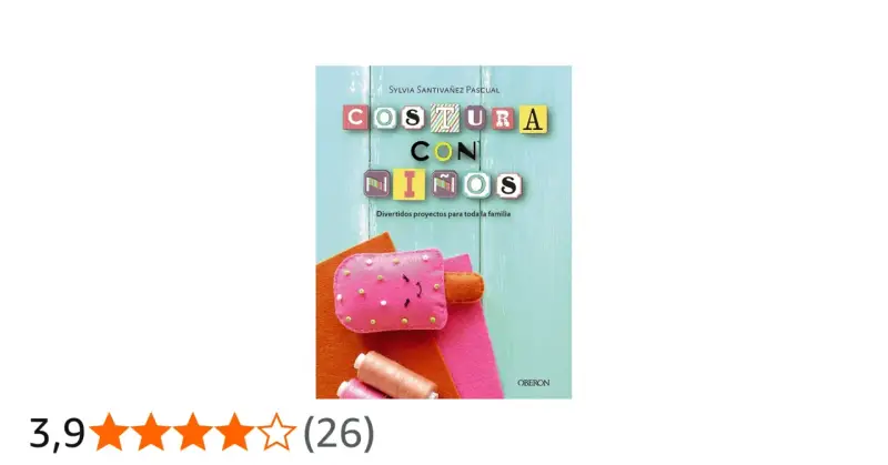 Libro "Costura con niños" con divertidas ideas de costura para niños y proyectos familiares.
